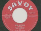 PAPA LIGHTFOOT Mean Old Train 45 Savoy 1955 M-