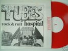 THE TUBES ROCK & ROLL HOSPITAL 2LP RED VINYL (not TMOQ)