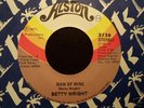 Northern Soul 45 BETTY WRIGHT on ALSTON Man Of Mine M-