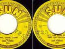 CARL PERKINS 45 SUN Rec 224 GONE GONE 1st DJ Pro RAB