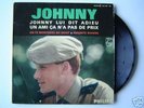 RARE 45 TOURS  DE JOHNNY HALLYDAY 