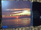 SUNRISE LTD Until My Love Returns Private Press LP Rare