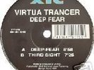Virtua Trancer - Deep Fear XTC 039