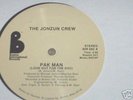 THE JONZUN CREW-PAK MAN (Look Out For The Ovc) 12