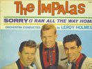 * THE IMPALAS* SORRY (I RAN ALL THE WAY HOME) CUB 8003