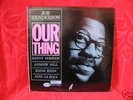 JOE HENDERSON our thing BLUE NOTE andrew hill