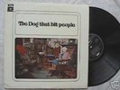 The Dog That Bit People UK Psych Prog 