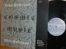JOHN COLTRANE Cosmic music ORIG COLTRANE recording 