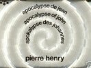PIERRE HENRY-APOCALYPSE OF JOHN.Box 3 LPs.France.1968