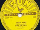 JERRY LEE LEWIS-CRAZY ARMS-78 SUN # 259 HIS FIRST