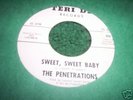PENETRATIONS-SWEET SWEET BABY-VERY RARE NORTHERN SOUL
