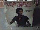VAN JONES time has made me new  LP