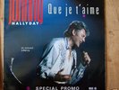 JOHNNY HALLYDAY : Que je t'aime