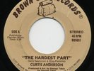 Curtis Anderson-The Hardest Part-Modern Soul-Hear Clip