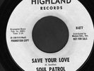 Rare NORTHERN SOUL 45 -  SOUL PATROL (Highland)