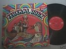 FEDERAL DUCK lp same st rare psych