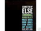 CANNONBALL ADDERLY - SOMETHIN' ELSE  (DEEP GROOVE)