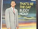 BUDDY HOLLY - THAT'LL BE THE DAY DECCA ED 2575 45