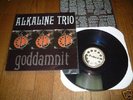 ALKALINE TRIO - GODDAMNIT LP - OOP VINYL RARE