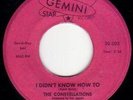 NORTHERN SOUL,THE CONSTELLATIONS - I DIDN'T KNOW HOW TO