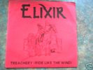 ELIXIR; Treachery (Ride like the wind) NWOBHM single.