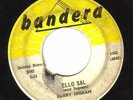 ROCKABILLY 45 'JELLO SAL' BENNY INGRAM ON BANDERA 1302