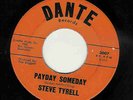 LISTEN - POPCORN - STEVE TYRELL - DANTE -PAYDAY SOMEDAY