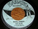 Tony Hestor NORTHERN SOUL 45 Watch Yourself / Just Cant