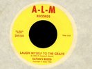 Satan's Breed Laugh Myself To The Grave 45 MINT-  Psych