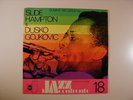 SLIDE HAMPTON & DUSKO GOJKOVIC   RARE HORO 1975
