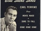 CARL PERKINS 45 rpm EP-BLUE SUEDE SHOES - SUN #115-1958