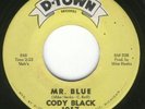 D-Town 1057-Cody Black-Mr. Blue-Northern Soul 45