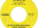 VESSIE SIMMONS Better To Bend Than Modern Soul 45