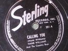 HANK WILLIAMS 1ST RECORD RARE 78 COUNTRY Calling you