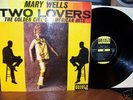 MARY WELLS - TWO LOVERS ORIOLE UK AWESOME SOUL LP.