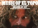 Shades Of Joy LP Music Of El Topo Psych Jazz LISTEN