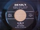 Design 811- Jett Powers orig 45  Go Girl Go rockabilly
