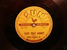 Sun 78 Rufus Thomas Tiger Man / Save That Money  #188