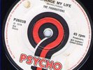 SOUL 45 .... FOUNDATIONS... CHANGE MY LIFE...PSYCHO