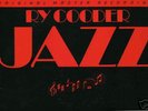 RY COODER Jazz TEST PRESSING/Press NM MFSL LP/NM Cvr
