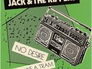 JACK & THE RIPPERS - NO DESIRE (ORIGINAL KBD MOD PUNK)