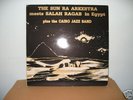 THE SUN RA ARKESTRA MEETS SALAH RAGAB IN EGYPT RARE LP