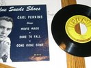 Carl Perkins 45 Blue Suede Shoes Sun EP-115 Pic Sleeve