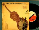 OSCAR PETTIFORD SEXTET / DEBUT SERIES . A  RARE 10' FR.
