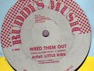 Weed Them Out-Little Kirk-UltraRare 12