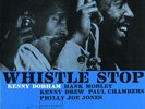 Orig.BLUE NOTE-Kenny Dorham-Whistle Stop-47 West 63rd