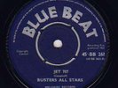 JET 707 - BUSTERS ALL STARS BLUE BEAT 261 NEAR MINT