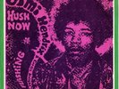 JIMI HENDRIX - HUSH NOW -  45+PS 67 PSYCH