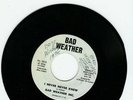 70's Soul 45 - Bad Weather Inc. on Bad Weather - RARE