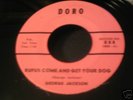 GEORGE JACKSON--RUFUS COME AND GET YOUR DOG (DORO)